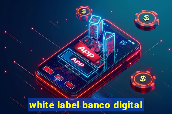 white label banco digital